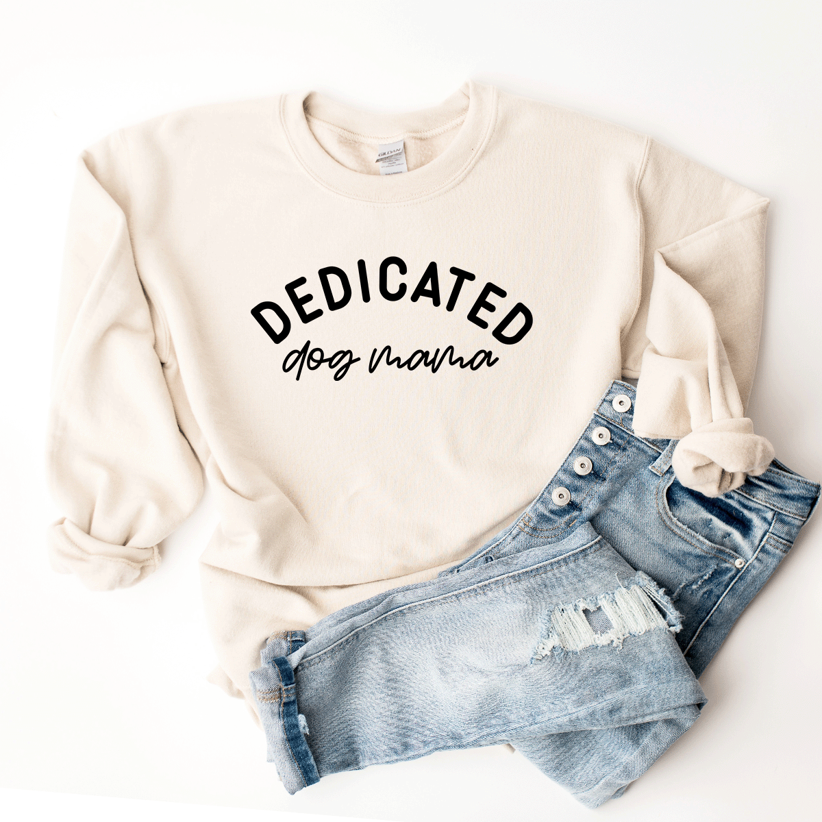 Dedicated Dog Mama - Sweatshirt