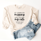 Just Follow My Cats - Sweatshirt