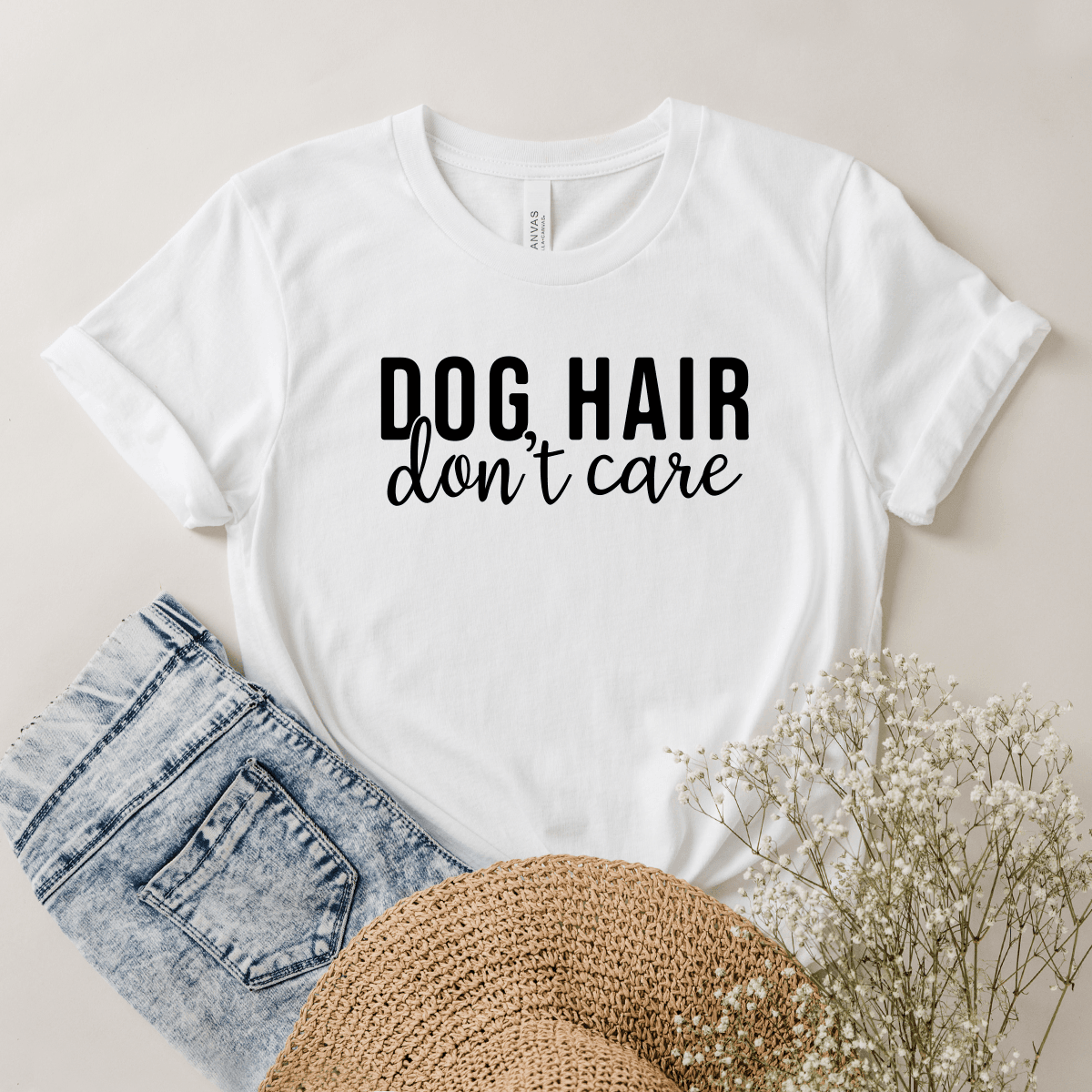 Dog Hair, Don't Care - Bella+Canvas Tee